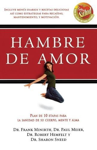 Hambre de Amor By Minirth, Frank B. 9780881131871 (Paperback)