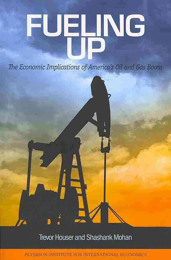 Fueling Up ? The Economic Implications of America`s Oil and Gas Boom