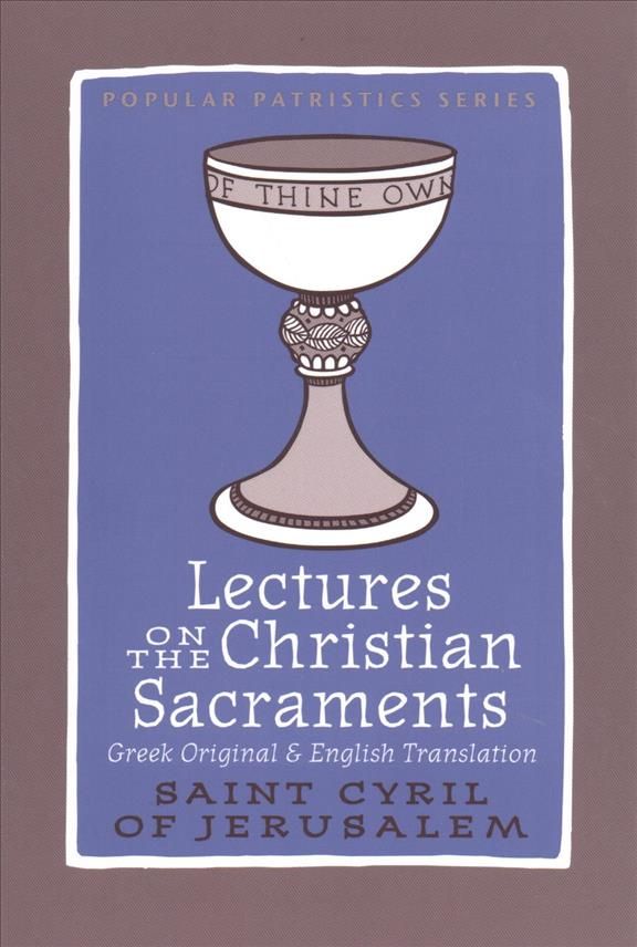 Lectures Christian Sacraments By Johnson 9780881415643 (Paperback)