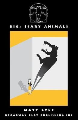 Big, Scary Animals By Lyle 9780881457780 (Paperback)