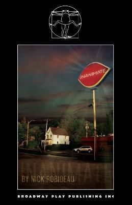 Inanimate By Robideau, Nick 9780881458794 (Paperback)