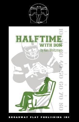 Halftime with Don By Weitzman 9780881458961 (Paperback)