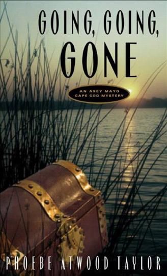 Going, Going, Gone By Phoebe Atwood Taylor 9780881501728 (Paperback)
