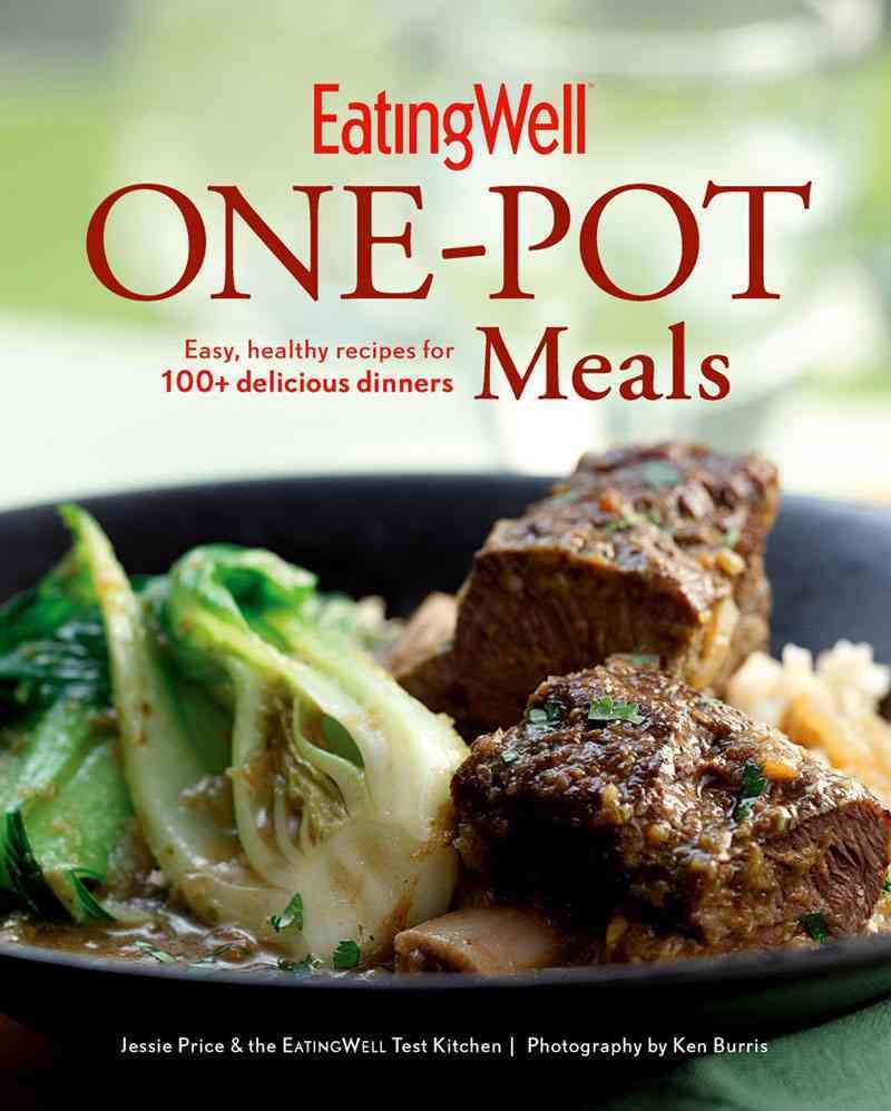 EatingWell One?Pot Meals By Jessie Price 9780881509366 (Hardback)