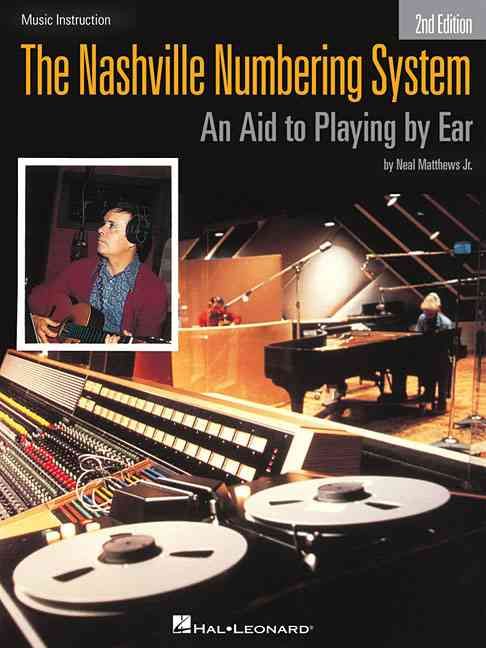 The Nashville Numbering System: An Aid to Playing by Ear 9780881883350