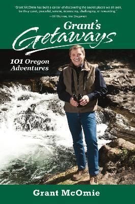 Grant's Getaways By Grant McOmie 9780882408613 (Paperback)