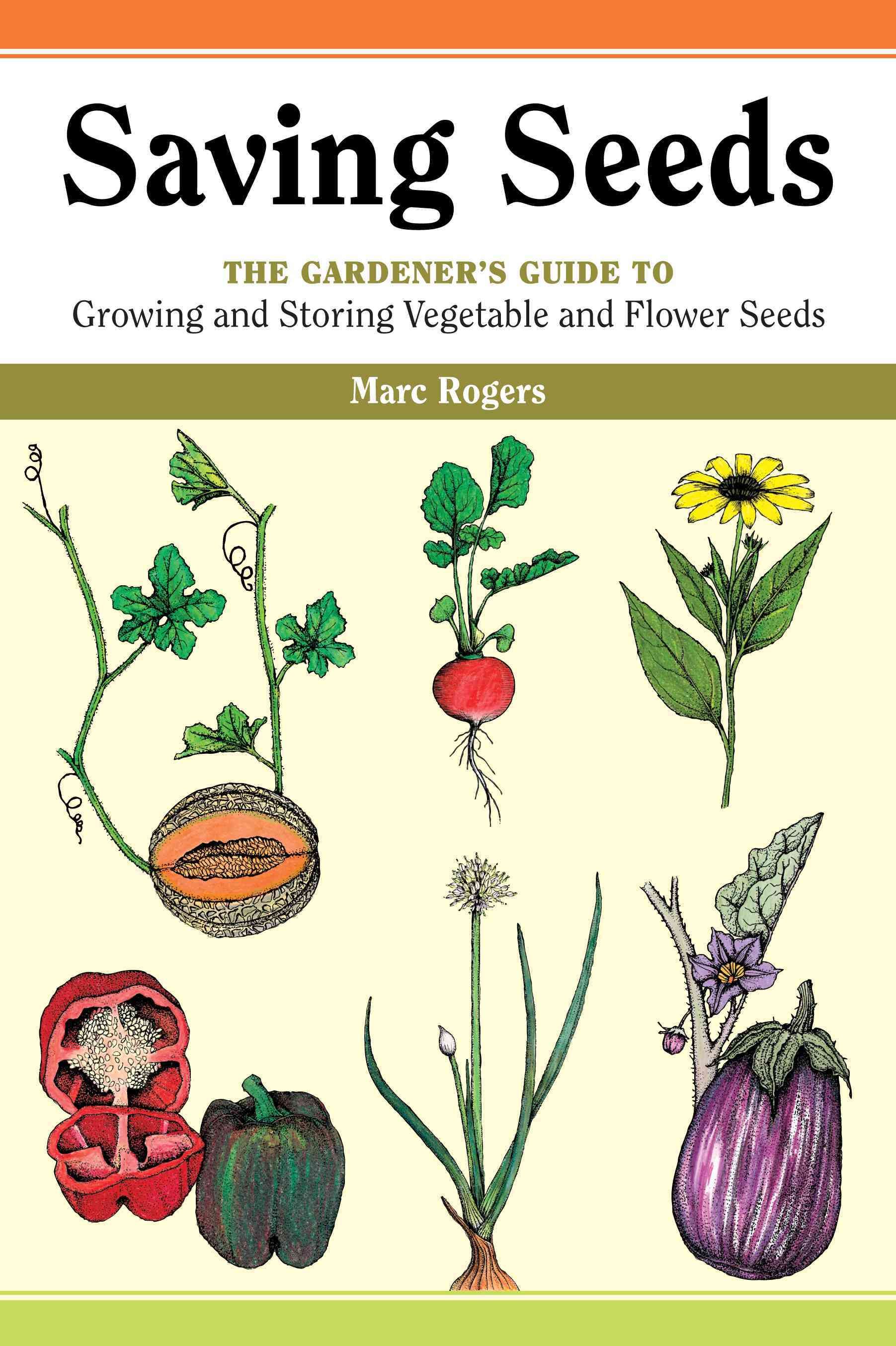 Saving Seeds By Marc Rogers 9780882666341 (Paperback)