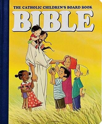 The Catholic Children's Board Book Bible 9780882712826 (Book)