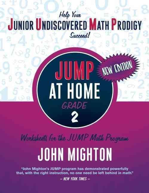 JUMP at Home Grade 2 By John Mighton 9780887849718 (Paperback)