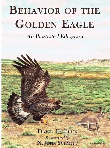 Behavior of the Golden Eagle 9780888390516 (Hardback)