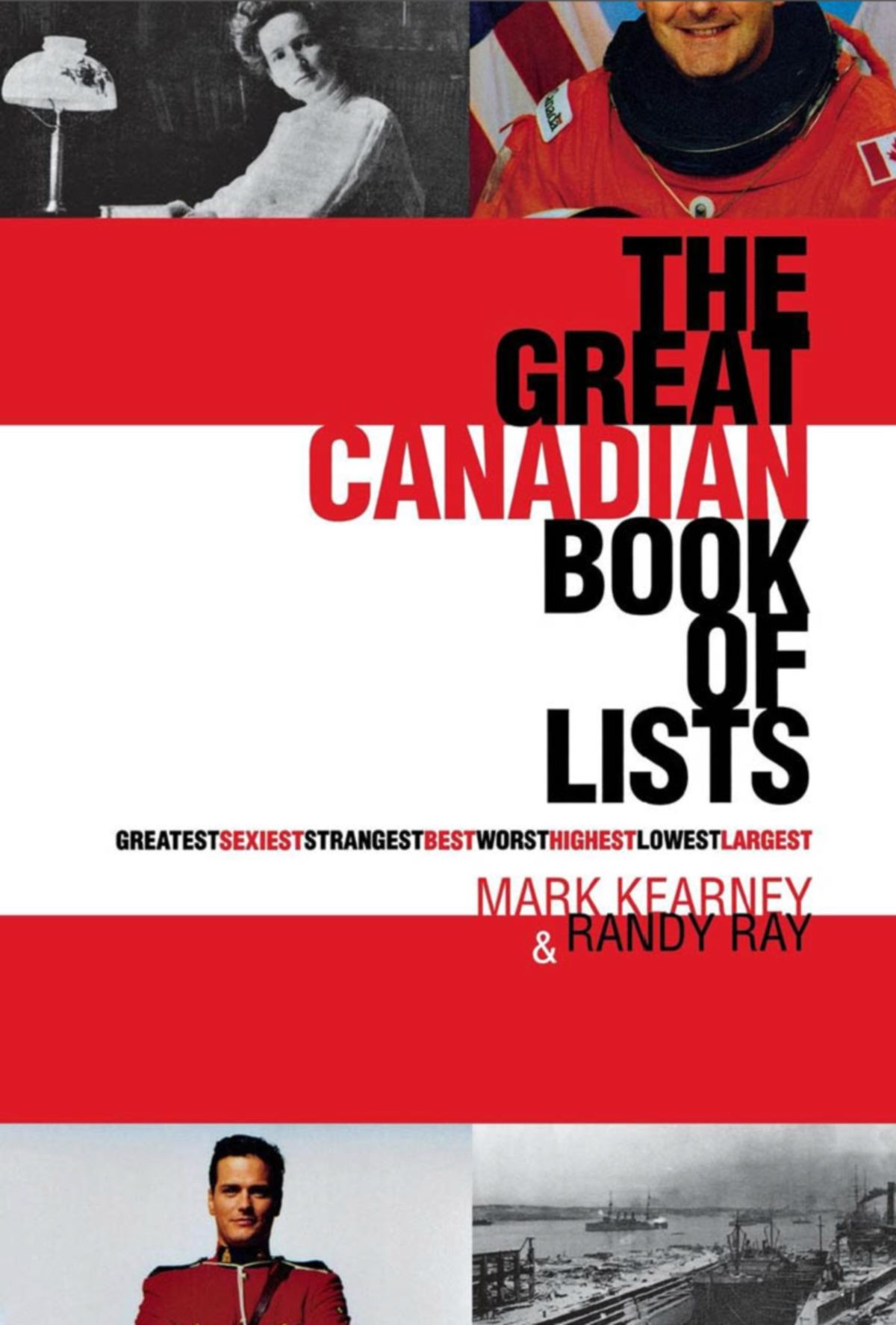The Great Canadian Book of Lists By Randy Ray 9780888822130