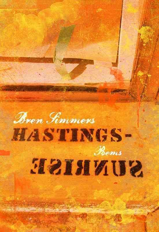 Hastings-Sunrise By Bren Simmers 9780889713109 (Paperback)