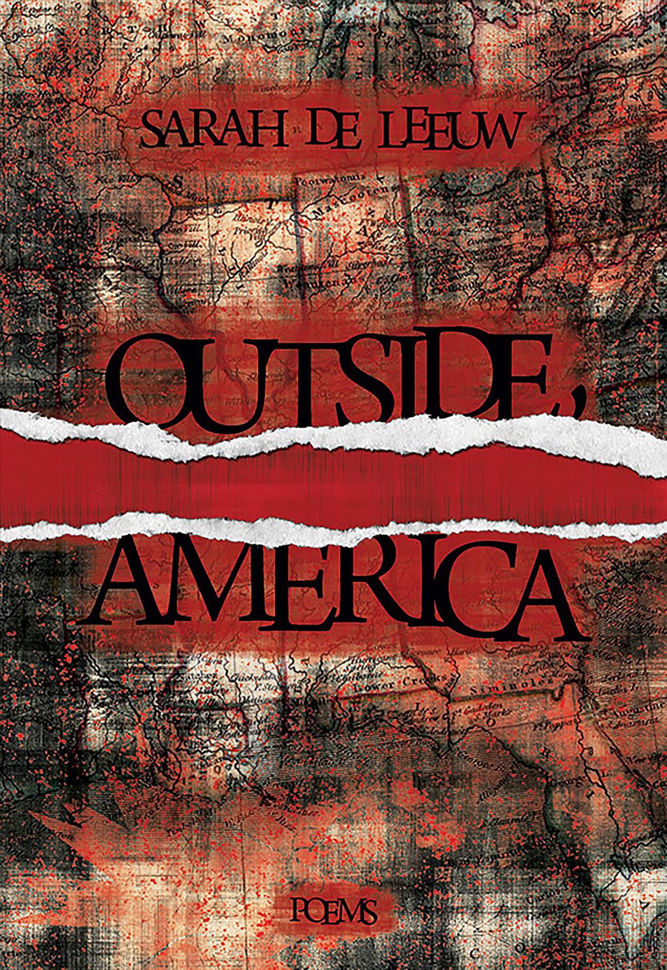Outside, America By Sarah de Leeuw 9780889713543 (Paperback)