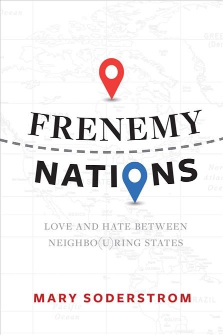 Frenemy Nations By Mary Soderstrom 9780889776722 (Paperback)