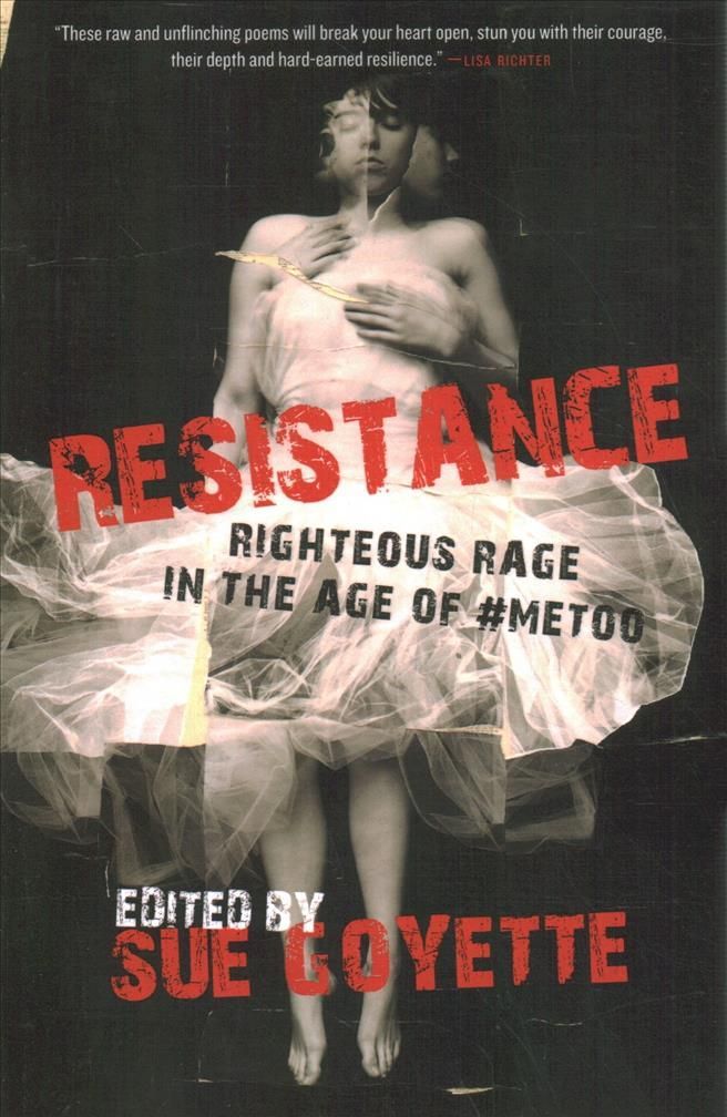 Resistance By Sue Goyette (editor) 9780889778016 (Paperback)