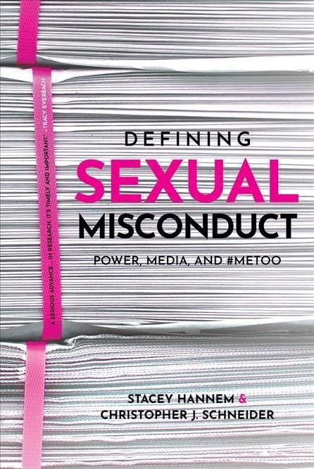 Defining Sexual Misconduct By Stacey Hannem 9780889778092 (Paperback)