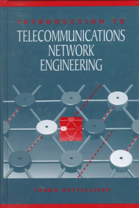 Introduction to Telecommunications Network Engineering 9780890069844