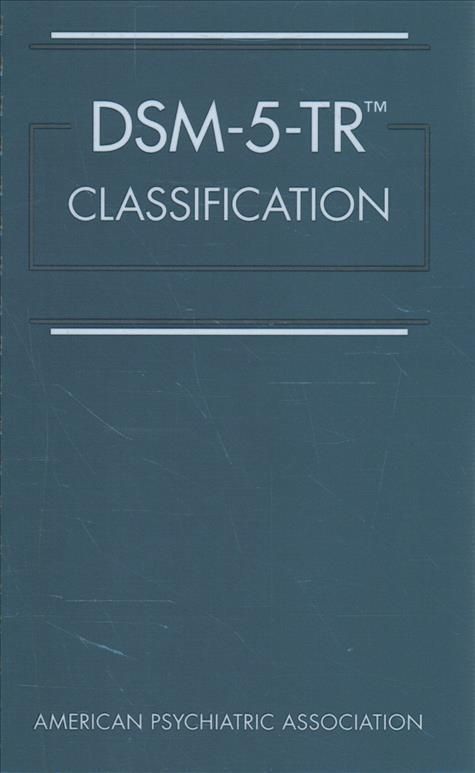 DSM-5-TR Classification 9780890425831 (Spiral bound)