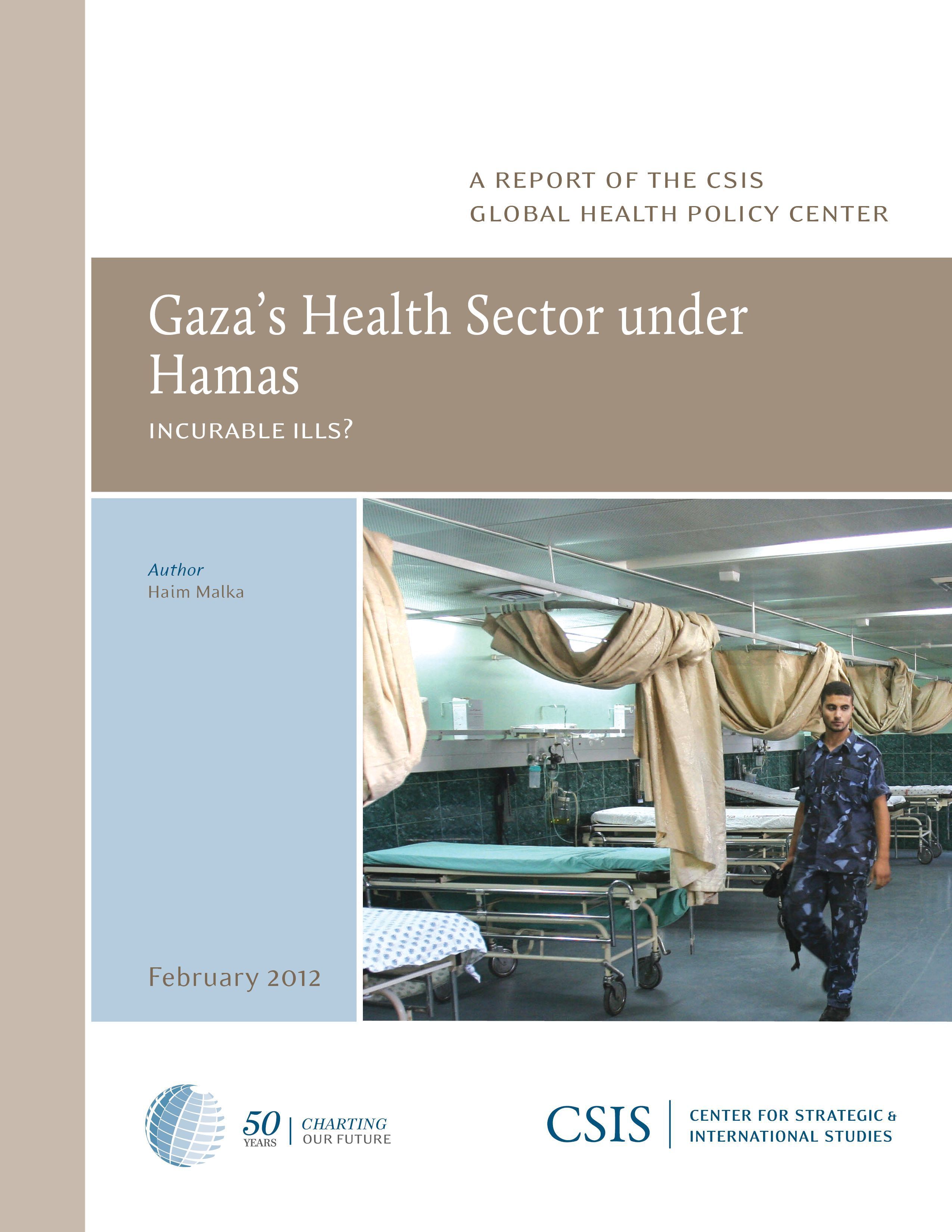 Gaza's Health Sector under Hamas By Haim Malka 9780892067299