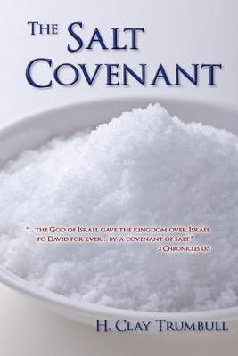 The Salt Covenant By H. Clay Turnbull 9780892280797 (Paperback)