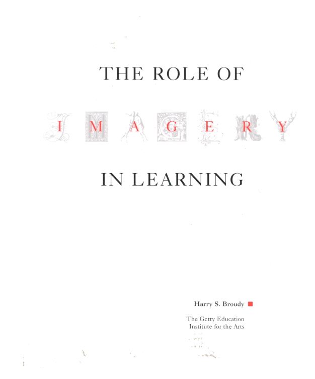 The Role of Imagery in Learning By Harry S. Broudy 9780892361458