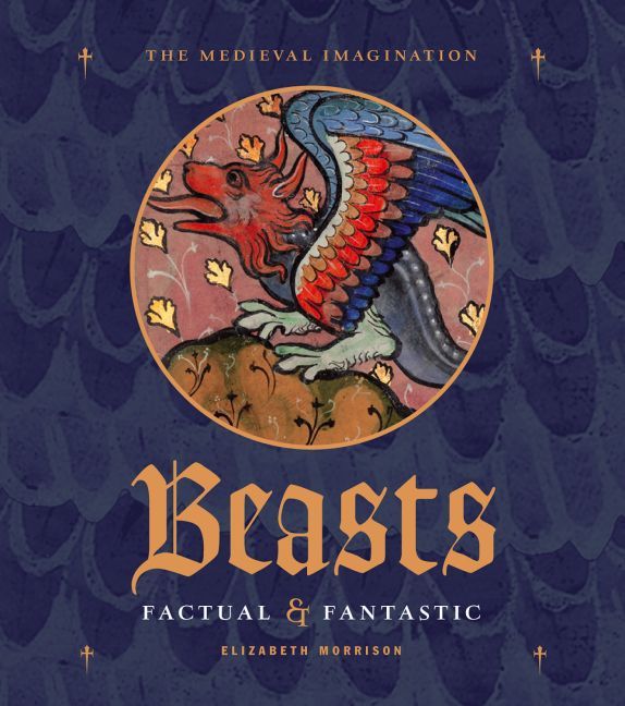 Beasts By Elizabeth Morrison 9780892368884 (Hardback)