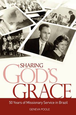Sharing God's Grace By Geneva Poole 9780892656059 (Paperback)