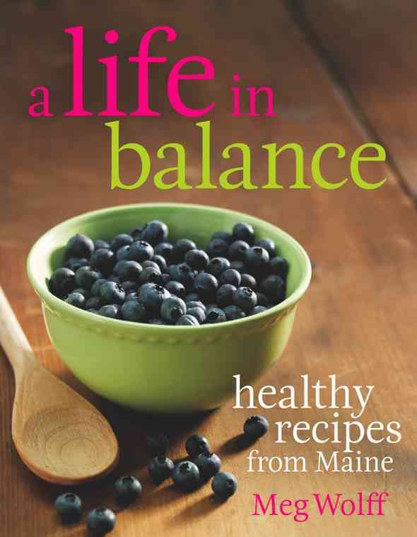 A Life in Balance By Meg Wolff 9780892729067 (Paperback)