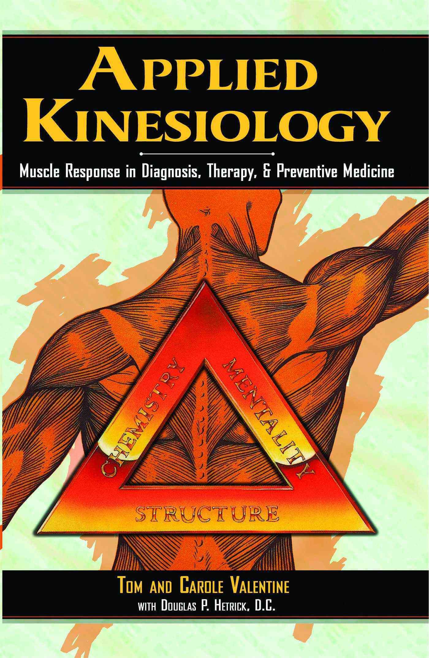Applied Kinesiology By Tom Valentine 9780892813285 (Paperback)