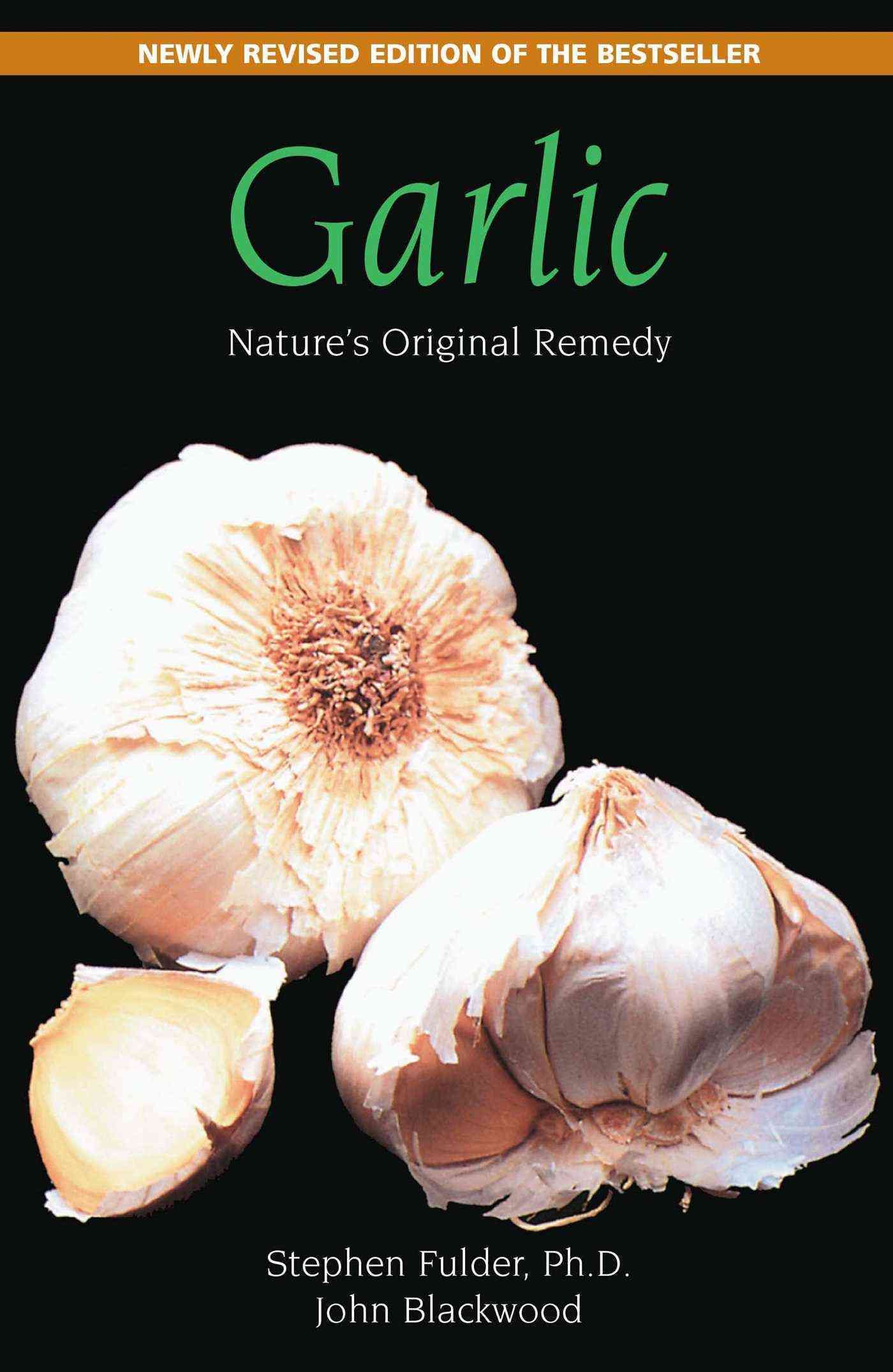 Garlic By Stephen Fulder, John Blackwood 9780892817252 (Paperback)