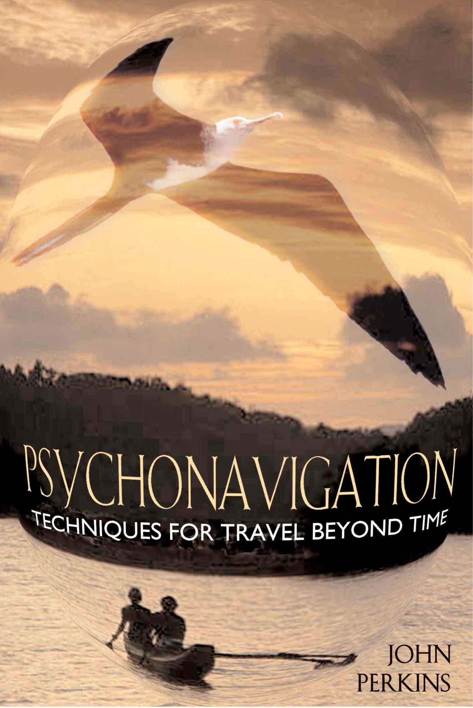 Psychonavigation By John Perkins 9780892818006 (Paperback)