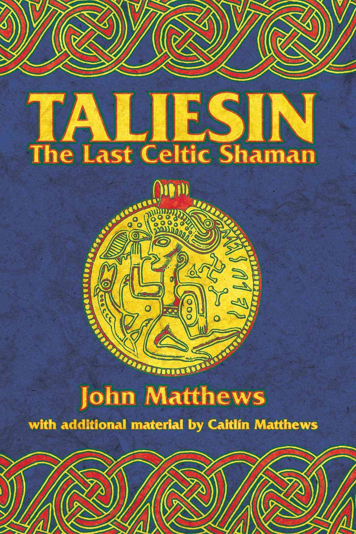 Taliesin By John Matthews 9780892818693 (Paperback)