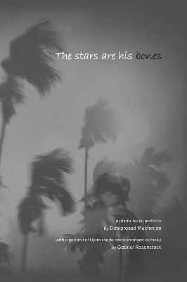 stars are his bones By Mukherjee 9780893047085 (Hardback)