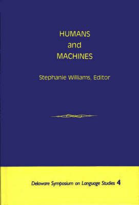 Humans and Machines By Williams, Stephanie 9780893912727 (Hardback)