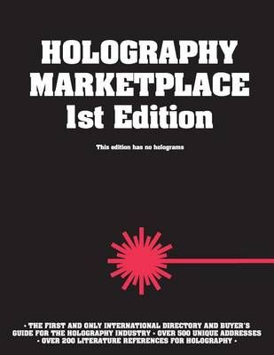 Holography MarketPlace 1st Edition By Franz Ross 9780894960949