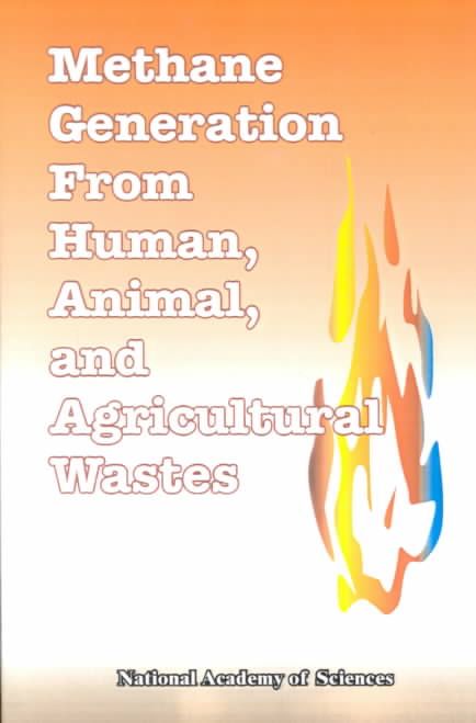 Methane Generation from Human, Animal, and Agricultural Wastes
