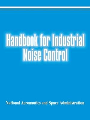 Handbook for Industrial Noise Control 9780894990656 (Paperback)