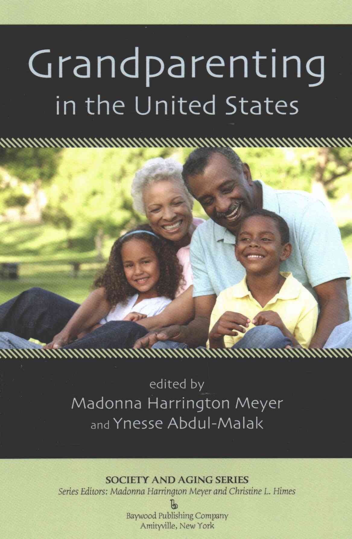Grandparenting in the United States 9780895038753 (Paperback)