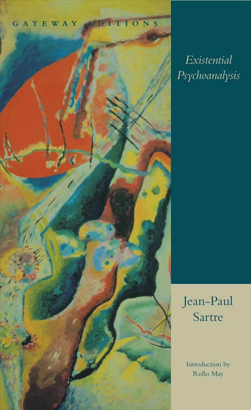Existential Psychoanalysis By Jean-Paul Sartre, Hazel Estella Barnes