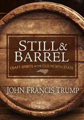 Still & Barrel By John Francis Trump 9780895876836 (Paperback)