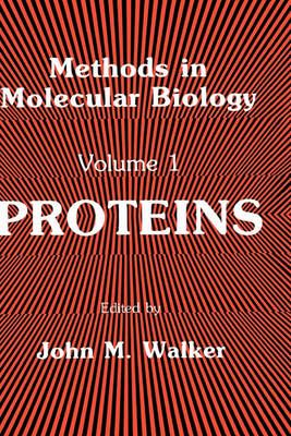 Proteins By John M. Walker 9780896030626 (Hardback)