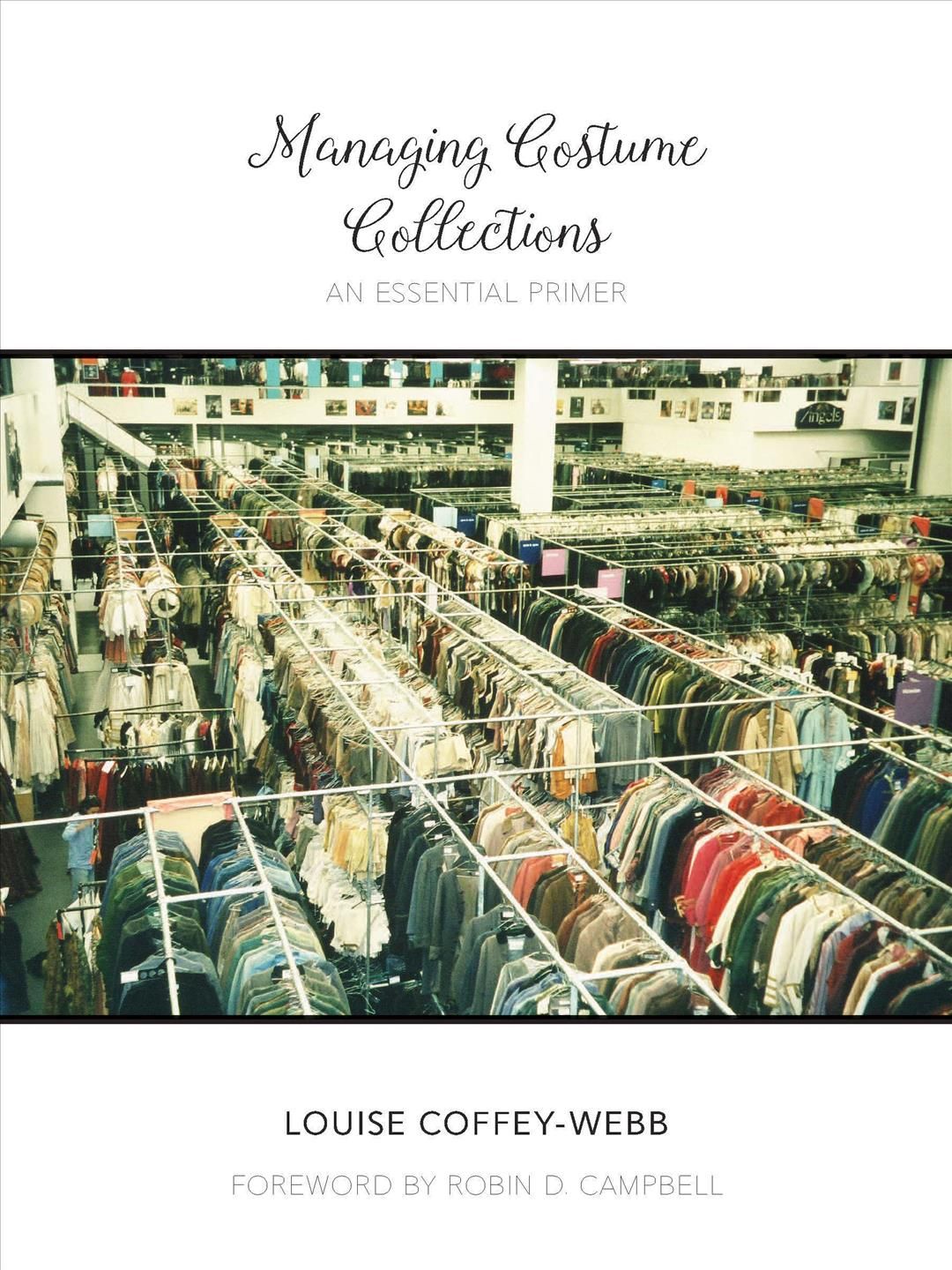 Managing Costume Collections 9780896729568 (Hardback)