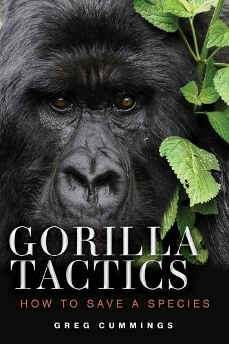 Gorilla Tactics By Greg Cummings 9780897330312 (Hardback)