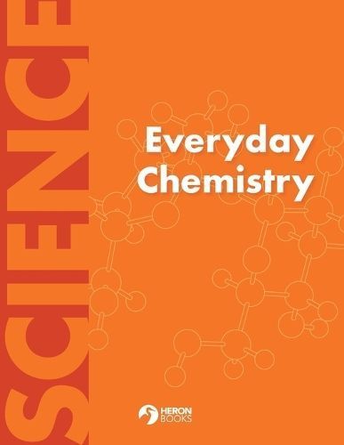 Everyday Chemistry By Heron Books 9780897390156 (Paperback)