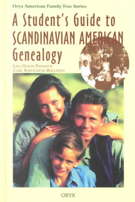 Student's Guide to Scandinavian American Genealogy 9780897749787