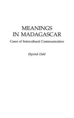 Meanings in Madagascar: Cases of Intercultural Communication