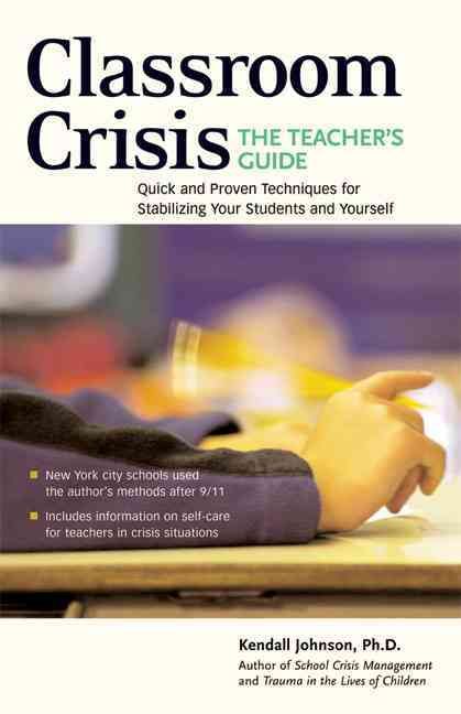 Classroom Crisis By Kendall Johnson 9780897934329 (Paperback)