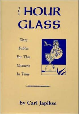 The Hour Glass By Carl Japikse 9780898040456 (Paperback)