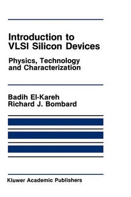 Introduction to VLSI Silicon Devices 9780898382105 (Hardback)