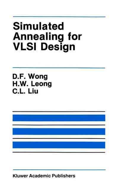 Simulated Annealing for VLSI Design 9780898382563 (Hardback)
